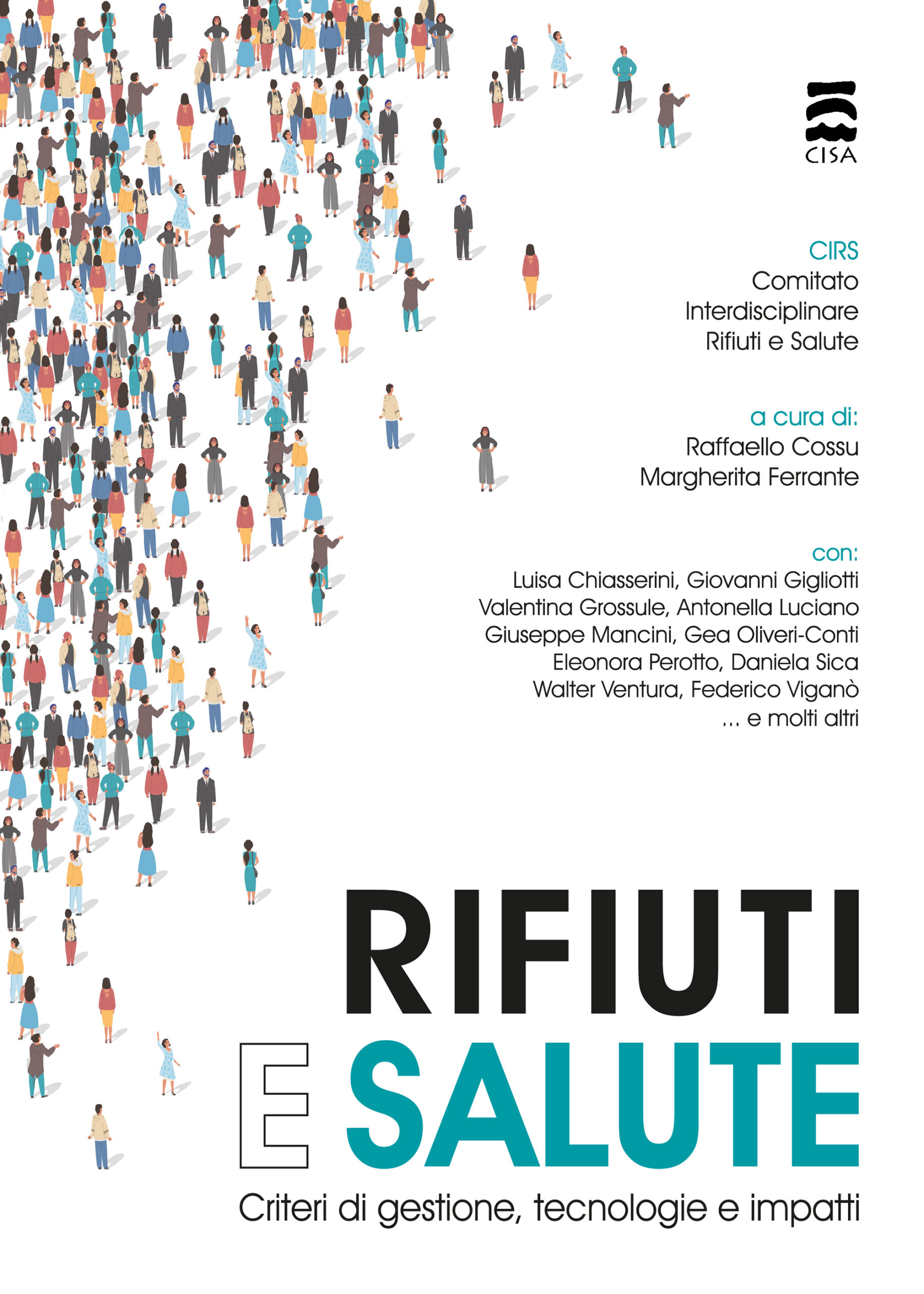 RIFIUTI E SALUTE. Criteri di gestione, tecnologie e impatti